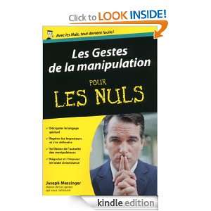 Les Gestes de la manipulation Pour les Nuls (French Edition 