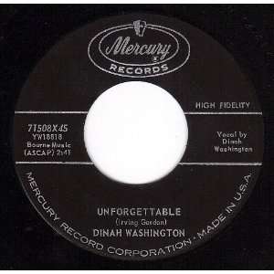   Unforgettable/Nothing In The World (VG++ 45 rpm): Dinah Washington