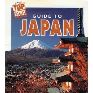 Guide to Japan (Highlights Top Secret Adventures 