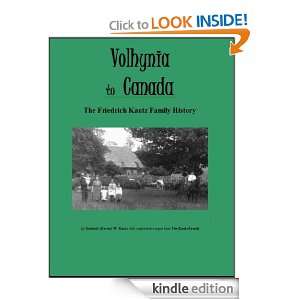 Volhynia to Canada Gerhard W. Kautz  Kindle Store