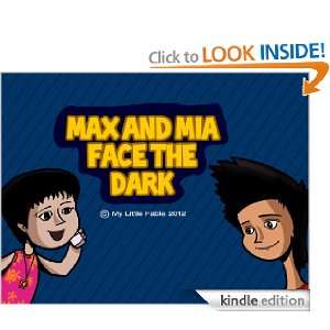 Max and Mia Face the Dark My Little Fable  Kindle Store