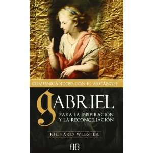  COMUNICANDOSE CON EL ARCANGEL GABRIEL (9788496111509 
