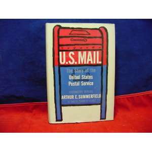  U.S. MAIL    THE STORY OF THE UNITED STATES POSTAL SERVICE Books