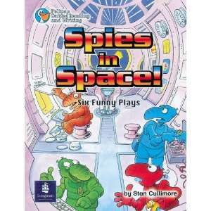  Spies in Space, Six Funny Plays Year 4 Reader 5 (Pelican 