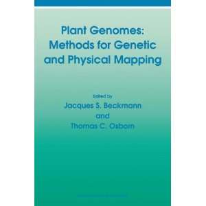  Plant Genomes Methods for Genetic and Physical Mapping 