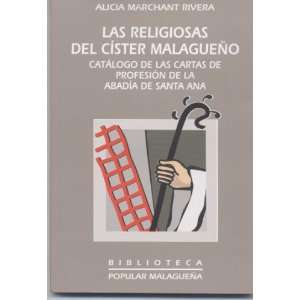  Las Religiosas del Císter Malagueño, Catálogo de las 