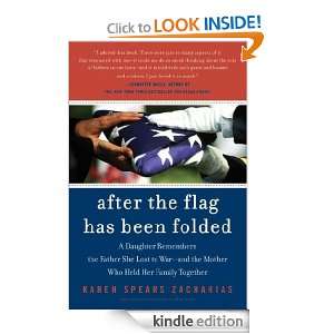 After the Flag Has Been Folded: Karen Spears Zacharias:  