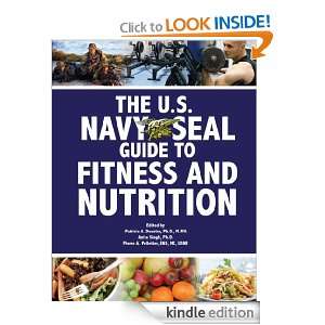 The U.S. Navy Seal Guide To Fitness and Nutrition U.S. Navy  