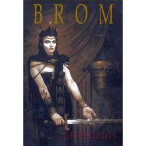  Offerings The Art Of Brom Gerald Brom Books