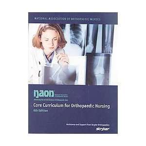    Core Curriculum for Orthopaedic Nursing 2006 (9780536209856) Books