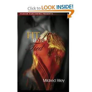  Fit to be Tied (9781600430619) Mildred Riley Books