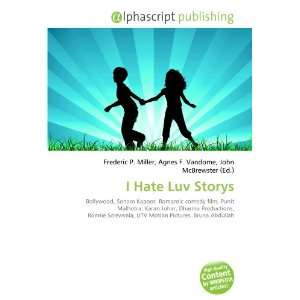  I Hate Luv Storys (9786133982932) Books