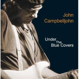  Under the Blue Covers John Campbelljohn Music