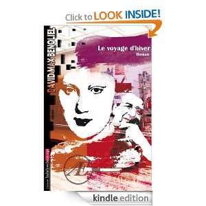 Le voyage dhiver (French Edition) David Max Benoliel  