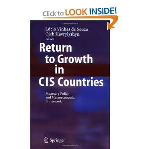 Return to Growth in CIS Countries Monetary Policy and 