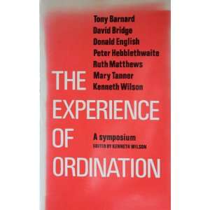  Experience of Ordination (9780716203247) Kenneth Wilson 