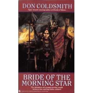  BRIDE OF THE MORNING STAR (9780553294675) Don Coldsmith 