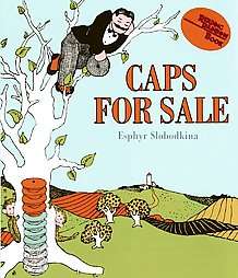 Caps for Sale by Esphyr Slobodkina (Hardcover)  