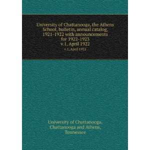 University of Chattanooga, the Athens School, bulletin, annual catalog 