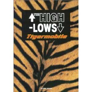  The High Lows: Tigermobile (9784845602285): Various 
