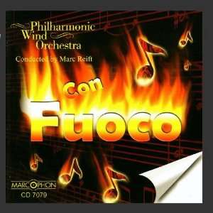  Con Fuoco Marc Reift Philharmonic Wind Orchestra Music