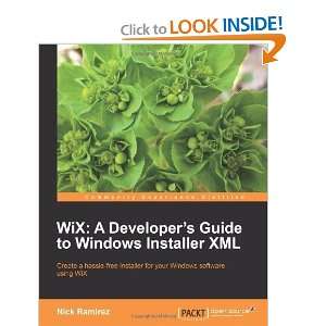   Guide to Windows Installer XML [Paperback] Nick Ramirez Books