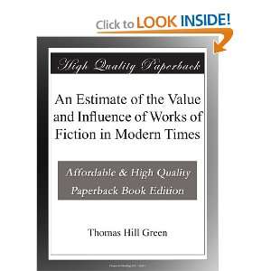  An Estimate of the Value and Influence of Works of Fiction 