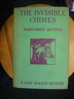 Invisible Chimes: A Judy Bolton Mystery by Margaret Sutton   1932 