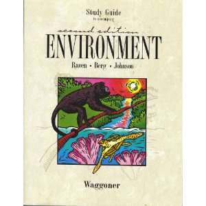   , 2nd Edition, STUDY GUIDE Raven, Berg, Johnson, Waggoner Books