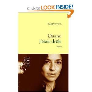  Quand jÃ©tais drÃ´le (French Edition) (9782286016395 