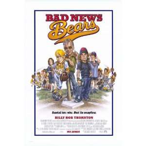 The Bad News Bears (2005) 27 x 40 Movie Poster Style B:  