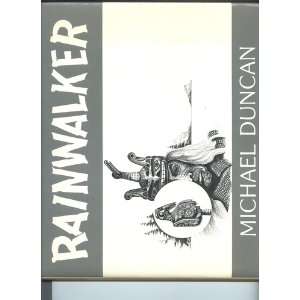  Rainwalker (9780969249207) Michael Duncan Books