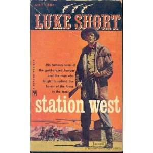  Station West Luke Short Books