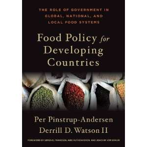 Food Policy for Developing Countries: The Role of Government in Global 