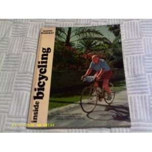  Inside Bicycling (9780809279715) Keith Kingbay Books