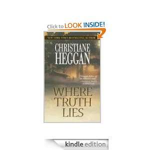 Where Truth Lies Christiane Heggan  Kindle Store