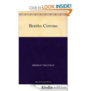 Benito Cereno (Spanish Edition): Herman Melville:  Kindle 
