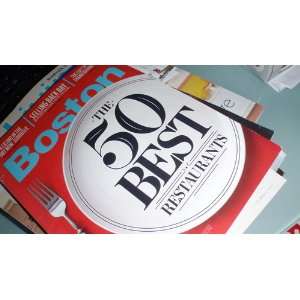  Boston Magazine, November 2011 (50 Best Restaurants 