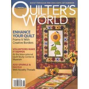   World, August 2008 Issue: Editors of QUILTERS WORLD Magazine: Books