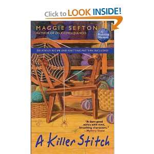   (Knitting Mysteries, No. 4) (9780425222027): Maggie Sefton: Books