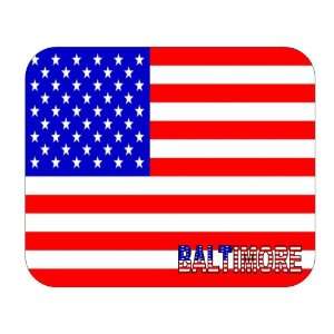  US Flag   Baltimore, Maryland (MD) Mouse Pad Everything 