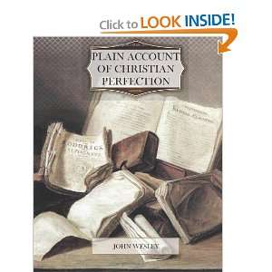  Plain Account of Christian Perfection (9781475223866 