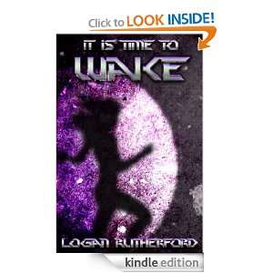 Wake (The Runners, Part Four) Logan Rutherford  Kindle 
