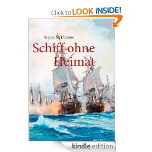 Schiff ohne Heimat (German Edition) Walter M. Dobrow  