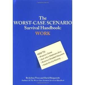  The Worst Case Scenario Survival Handbook Work [Paperback 