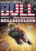 Pro Bull Riders   Bulldiculous Flint Rasmussen (DVD)  