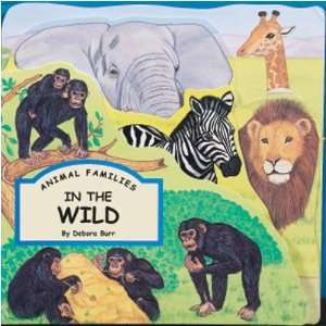  Animal Families in the Wild By Debora Burr Toys & Games