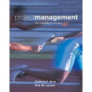  Project Management The Managerial Process, 4th Edition 
