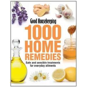  1000 Home Remedies Tried, Trusted, Tested Remedies for 