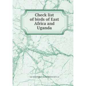  Check list of birds of East Africa and Uganda V. G. L 